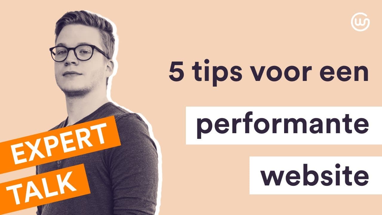Expert Talk: 5 tips voor een performante website