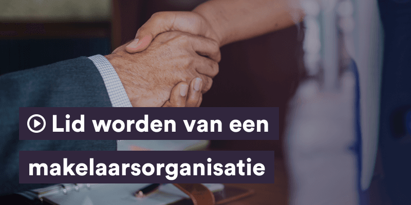 Expert Talk: Lid worden van een makelaarsorganisatie