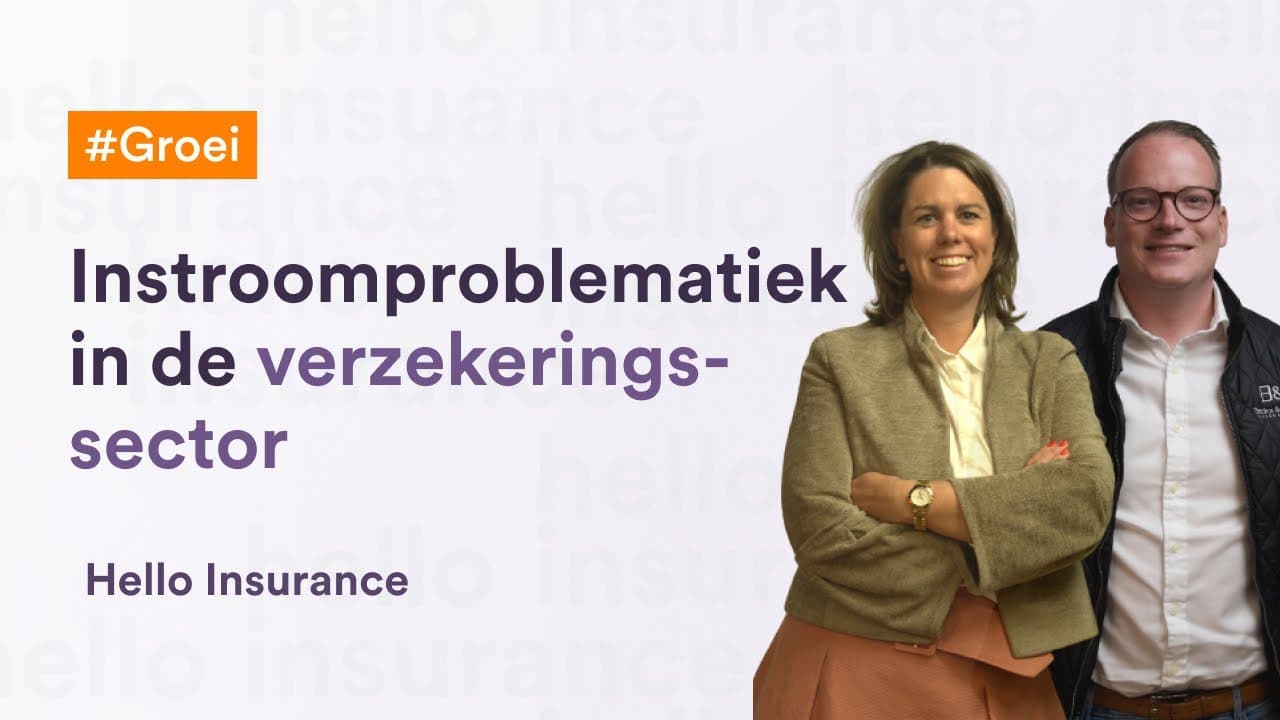 Hello Insurance #21: Instroomproblematiek in de verzekeringssector